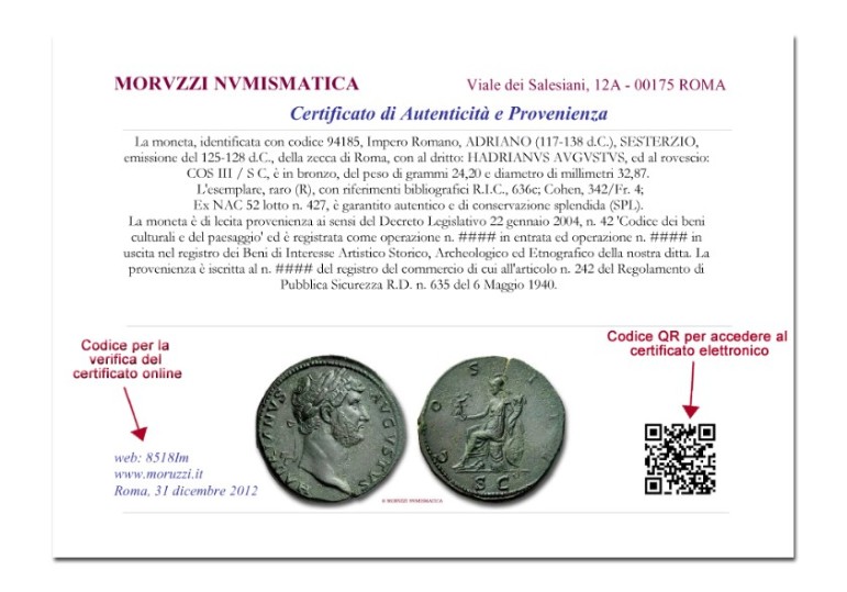 Vedi quali sono gli elementi costitutivi dela certificato di autenticità e provenienza della Moruzzi Numismatica